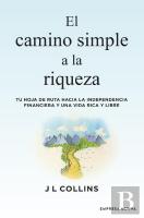 El Camino Simple A La Riqueza