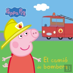 Bertrand.pt - El Camió De Bombers (La Porqueta Pepa. Mans Petitones)