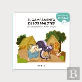 El Campamento De ''Los Malotes''