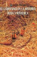 El Campesino En La Historia Rusa Y Soviética