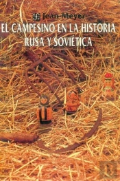 El Campesino En La Historia Rusa Y Soviética