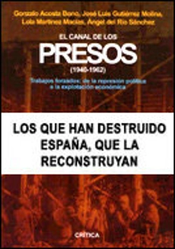 Bertrand.pt - El Canal De Los Presos, 1940-1962