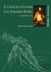 El Cantar De Los Cantares En El Humanismo Español