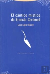 El Cántico Místico De Ernesto Cardenal
