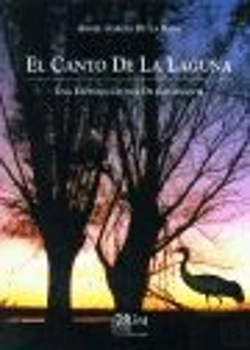 Bertrand.pt - El Canto De La Laguna : Una Lectura Céltica De Gallocanta