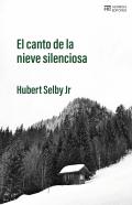 El Canto De La Nieve Silenciosa