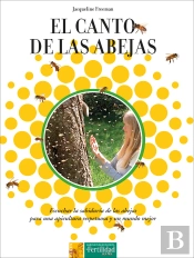 El Canto De Las Abejas