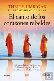 El Canto De Los Corazones Rebeldes