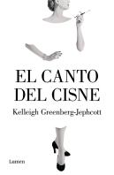 El Canto Del Cisne