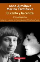 El Canto Y La Ceniza- Rústica
