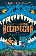El Caos Estalla (Las Aventuras De Finn En Bocanegra 3)