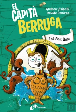 Bertrand.pt - El Capità Berruga, 2. El Capità Berruga I El Peix Bullit