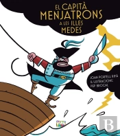 El Capita Menjatrons A Les Illes Medes