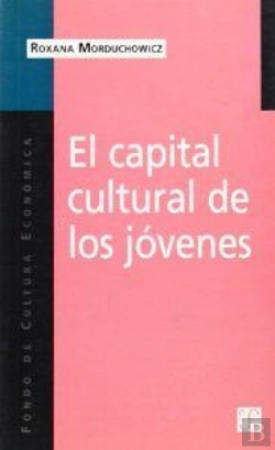 Bertrand.pt - El Capital Cultural De Los Jovenes  
