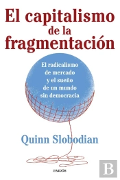 El Capitalismo De La Fragmentación