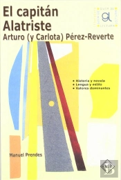 El Capitan Alatriste. Guia De Lectura