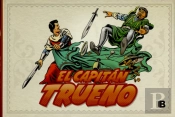 El Capitán Trueno (Fascículos: 193 - 240) (Nueva Edición) (El Capitán Trueno [Edición Facsímil De Co