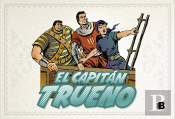 El Capitán Trueno (Fascículos: 529 - 576) (Nueva Edición) (El Capitán Trueno [Edición Facsímil De Co