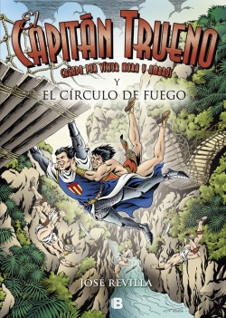 Bertrand.pt - El Capitán Trueno Y El Círculo De Fuego (El Capitán Trueno)