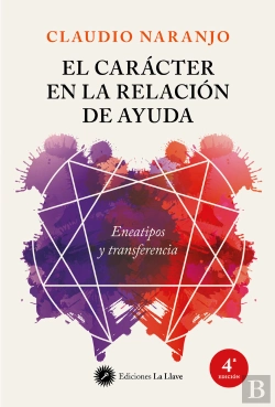 Bertrand.pt - El Carácter En La Relación De Ayuda