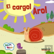 El Cargol Arol