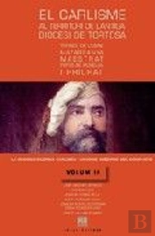 El Carlisme Al Territori De L'Antiga Diòcesi De Tortosa