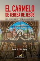 El Carmelo De Teresa De Jesús