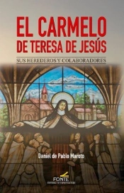 El Carmelo De Teresa De Jesús