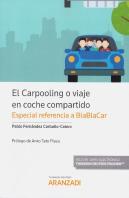 El Carpooling O Viaje En Coche Compartido (Papel + E-Book)