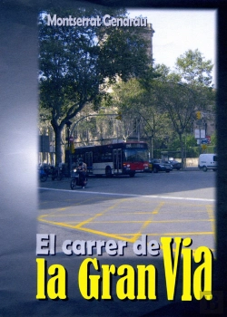 Bertrand.pt - El Carrer De La Gran Via