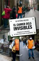 El Carrer Dels Invisibles