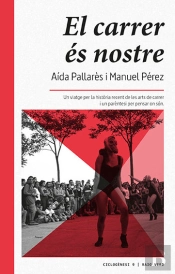 El Carrer És Nostre
