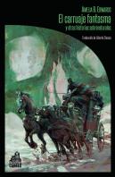 El Carruaje Fantasma Y Otras Historias Sobrenaturales