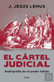 El Cártel Judicial