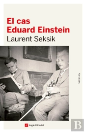 El Cas Eduard Einstein