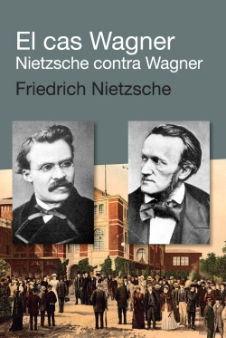 Bertrand.pt - El Cas Wagner / Nietzsche Contra Wagner