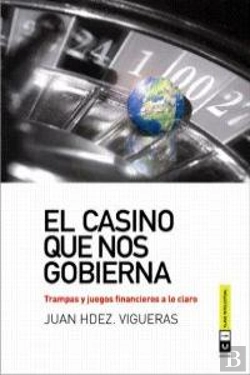 Bertrand.pt - El Casino Que Nos Gobierna 3ª Reimpresión