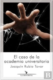 El Caso De La Academia Universitaria