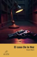 El Caso De La Hoz
