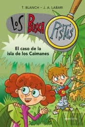 El Caso De La Isla De Los Caimanes (Serie Los Buscapistas 5)