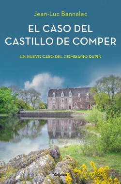 Bertrand.pt - El Caso Del Castillo De Comper (Comisario Dupin 7)