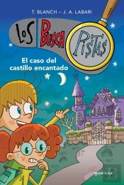 El Caso Del Castillo Encantado (Serie Los Buscapistas 1)
