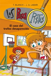 El Caso Del Trofeo Desaparecido (Serie Los Buscapistas 7)