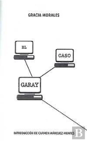 El Caso Garay