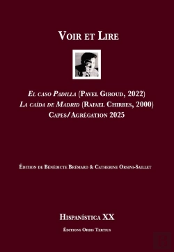Bertrand.pt - El Caso Padilla (Pavel Giroud, 2022) La Caida De Madrid (Rafael Chirbes, 2000) Capes/Agrégation 2025