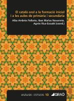 El Catala Oral A La Formacio Inicial I A Les Aules De Primaria I Secundaria