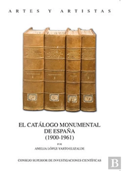 Bertrand.pt - El Catálogo Monumental De España (1900-1961)