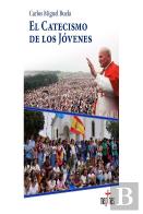 El Catecismo De Los Jovenes