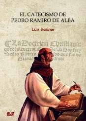 El Catecismo De Pedro Ramiro De Alba