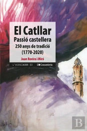 El Catllar Passio Castellera